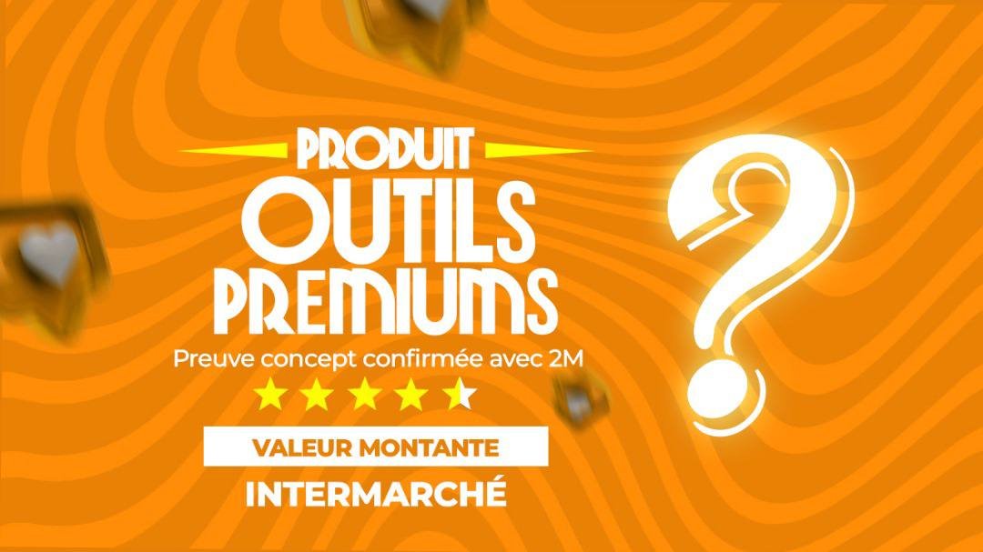 PRODUIT OUTILS PREMIUMS À SUCCÈS