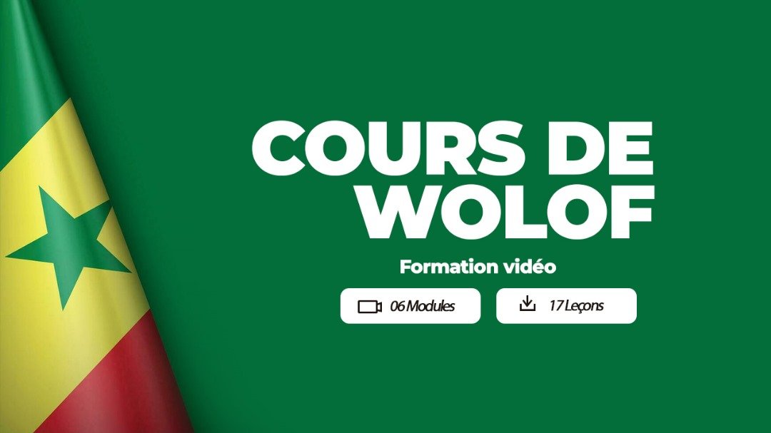 MAÎTRISEZ LE WOLOF