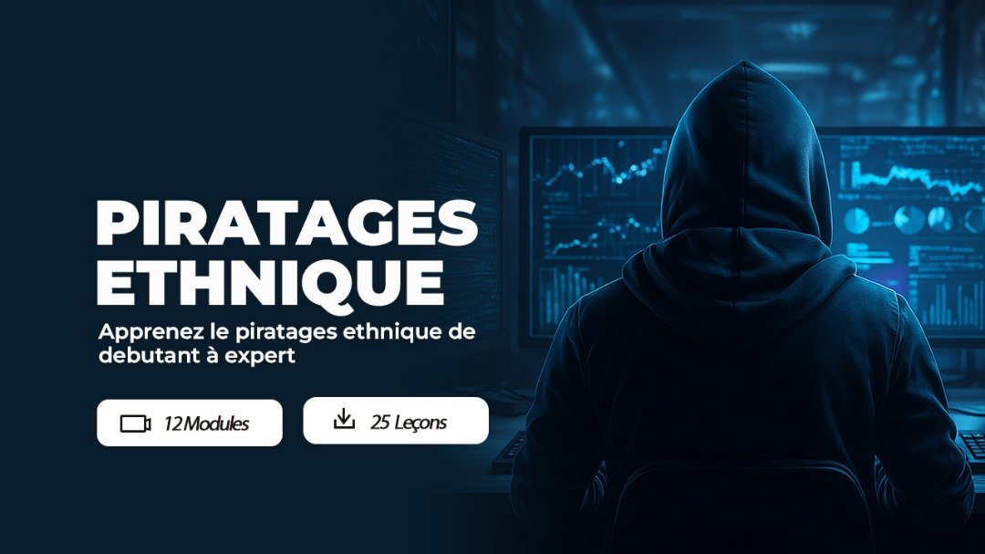 LE PIRATAGE ETHIQUE: FORMATION